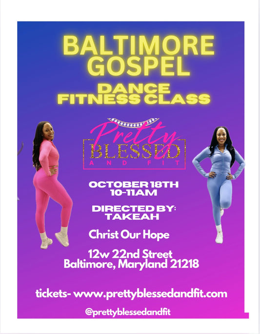 This class will be rescheduled! Baltimore Gospel Dance Fitness Class
